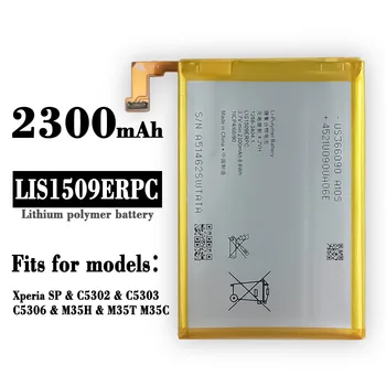 LIS1509ERPC Аккумулятор для Sony Xperia SP M35h HSPA LTE C5302 C5303 C5306 C530x M35T M35C 2300 мАч Внутренняя новейшая батарея