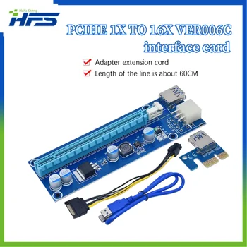VER006C PCI-E Riser Card 006C PCIE Удлинитель от 1X до 16X 60 см 100 см Кабель USB 3.0 Кабель питания SATA-6Pin для видеокарты