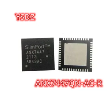 Бесплатная доставка ANX7447 QFN48 ANX7447QN-AC-R QFN IC 5 шт./лот