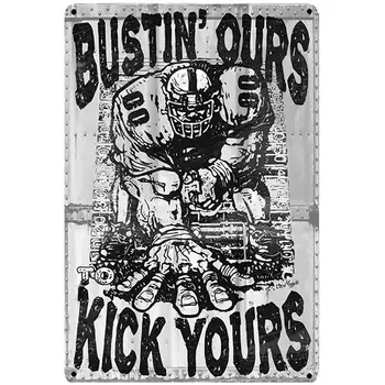 Винтажный дизайн Bustin's Ours Kick Yours Жестяные металлические знаки Настенное искусство | Толстая жестяная печать плакат настенное украшение для гаража