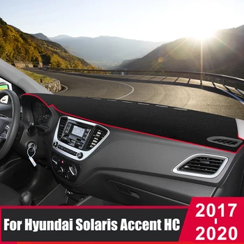 Для Hyundai Accent Solaris 2 HC 2017 2018 2019 2020 Приборная панель автомобиля Солнцезащитный козырек Избегайте света Коврик Коврик Панель приборов Ковры
