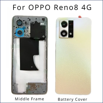 Оригинал для OPPO Reno8 4G Крышка аккумуляторного отсека Средняя рамка ЖК-фрам для Reno 8 4G Задний корпус Чехол с камерой Рама