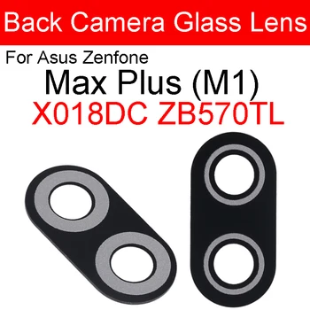 Стеклянный объектив задней камеры с клеем для наклейки для Asus Zenfone Max Plus ( M1 ) X018DC ZB570TL Запасная часть