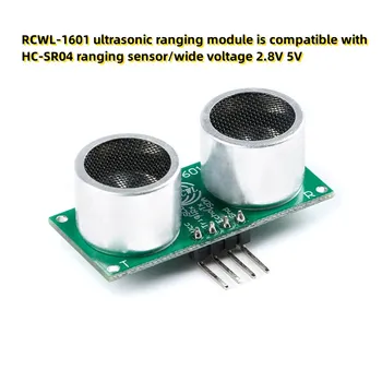 Ультразвуковой дальномерный модуль RCWL-1601 совместим с датчиком дальности HC-SR04 / широким напряжением 2,8 В 5 В